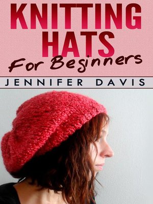 cover image of Knitting Hats for Beginners